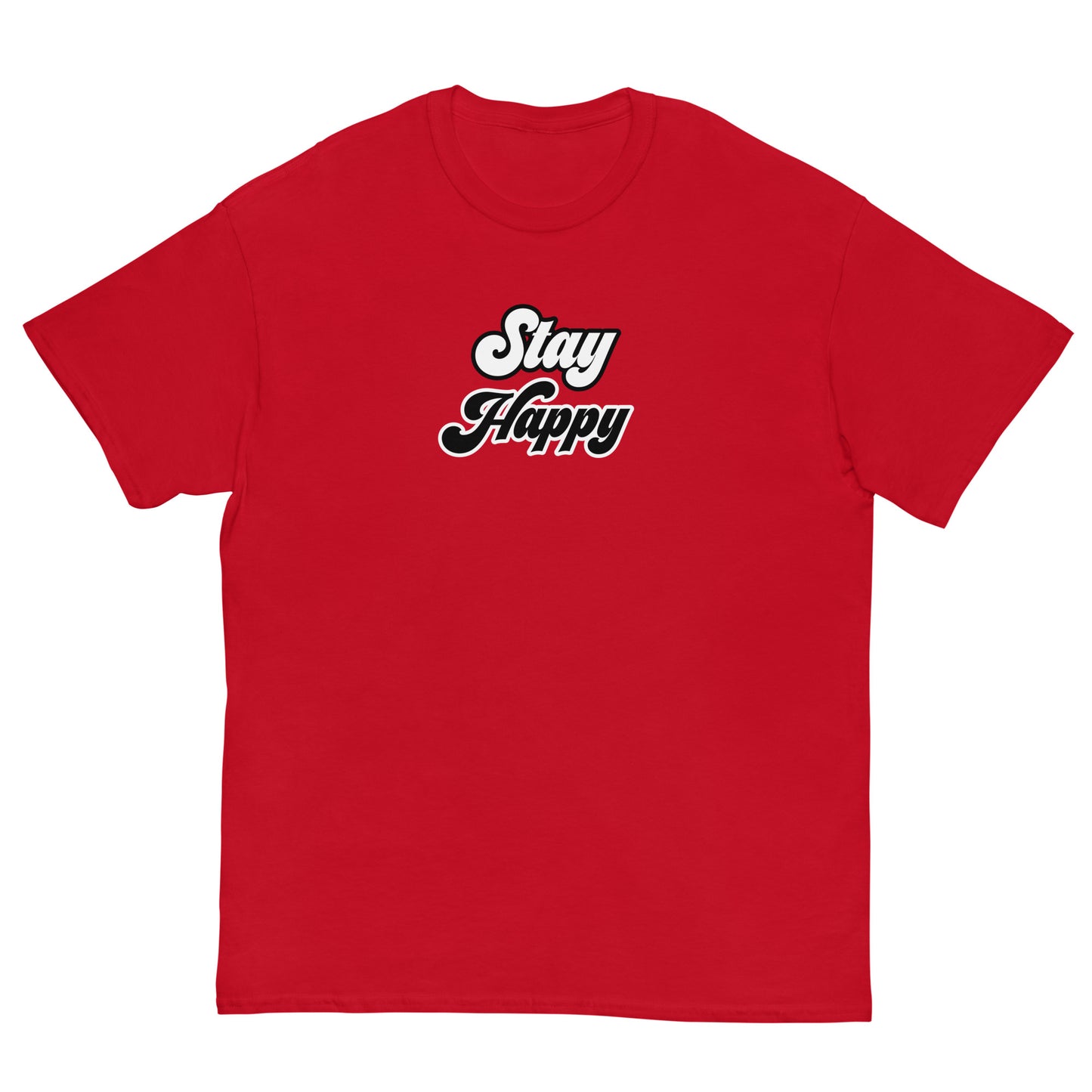 Unisex Stay Happy T-shirt